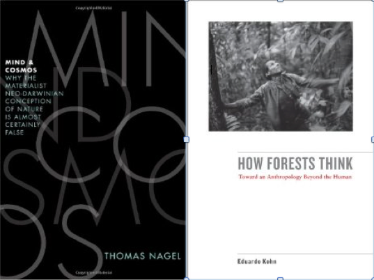 Mind&Cosmos & How Forests Think